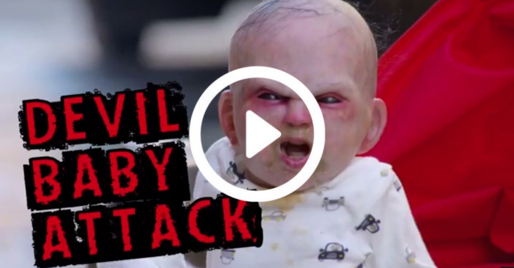 devil baby attacks
